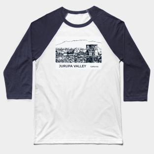 Jurupa Valley California Baseball T-Shirt